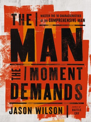 cover image of The Man the Moment Demands